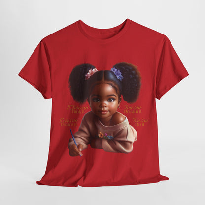 Ahnye’s Melanin Collection If you can think it Unisex Heavy Cotton Tee