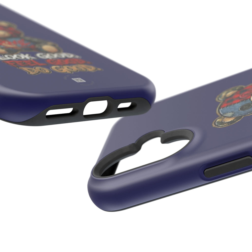 Phone Case — "Look Good, Feel Good, Do Good" Teddy Magnetic Impact-Resistant Case