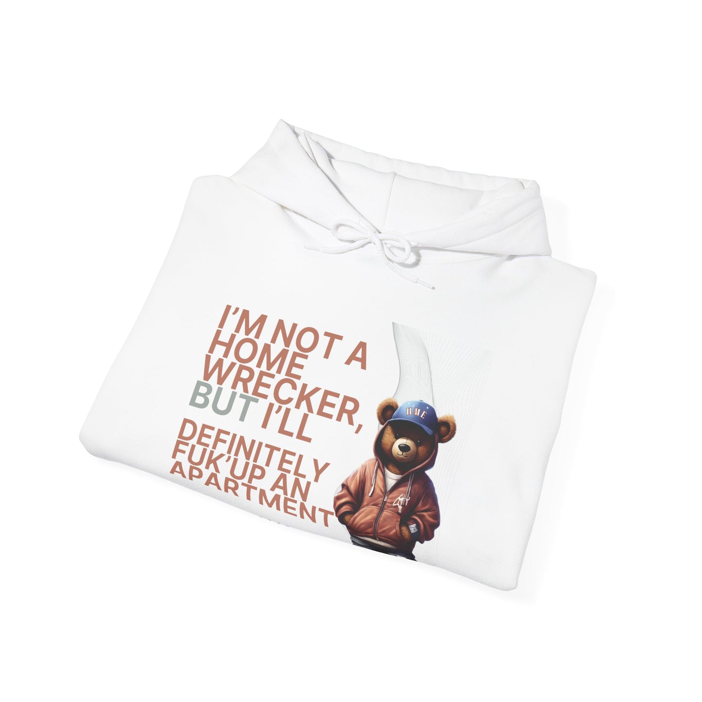 HME Bear Logo Heavy Blend Hooded Sweatshirt - I'm not a Home Wrecker Design