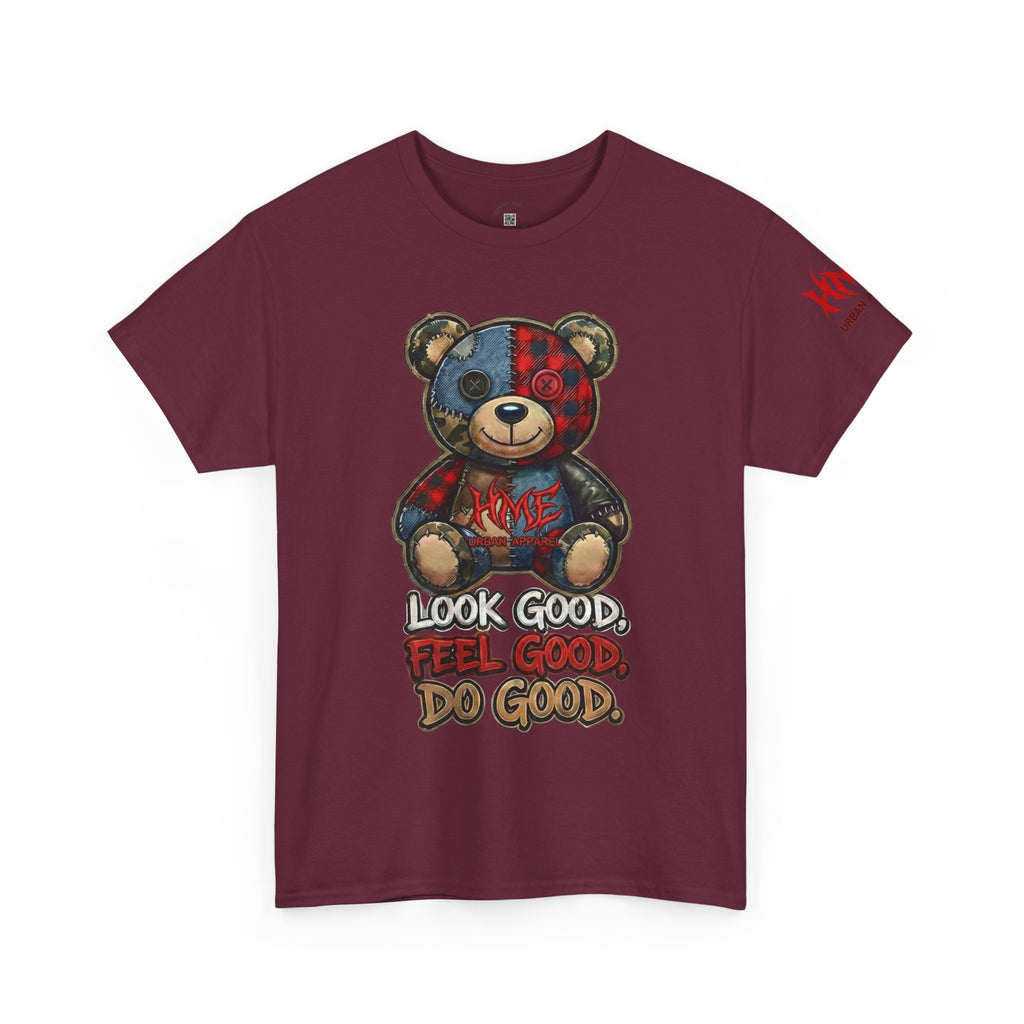 Graphic Teddy Bear Tee — "Look Good, Feel Good, Do Good" Cotton T-Shirt