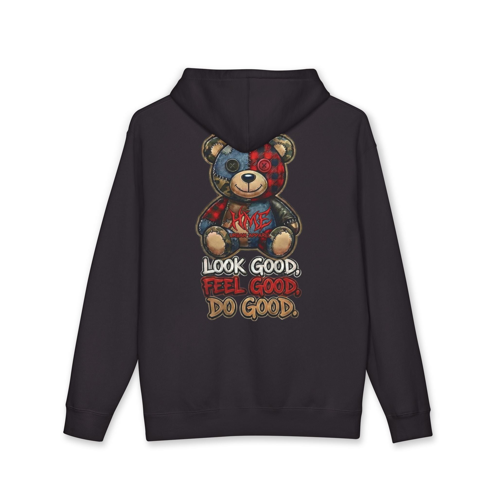 HME "Look Good, Feel Good, Do Good" Hoodie