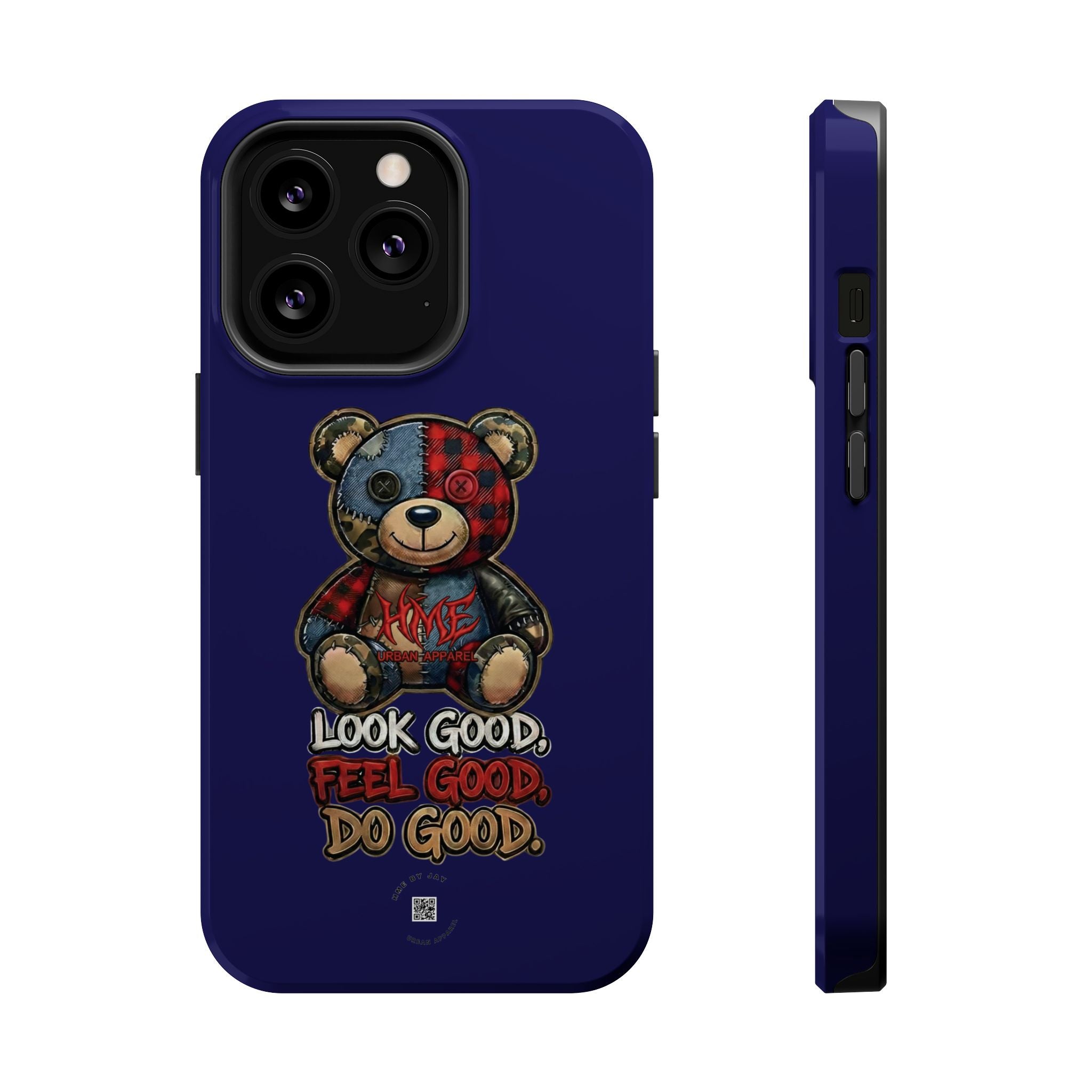Phone Case — "Look Good, Feel Good, Do Good" Teddy Magnetic Impact-Resistant Case